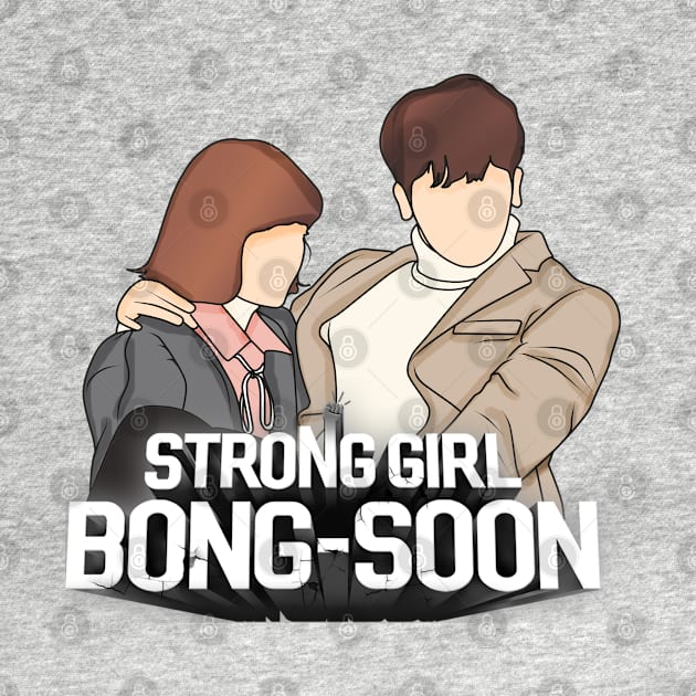 STRONG GIRL BONG-SOON by ArtByAzizah